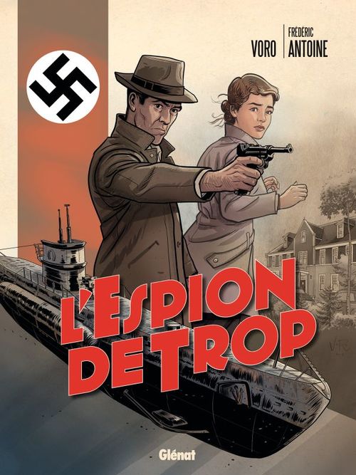 ebook cover of L'espion de trop, by Frédéric Antoine, Voro