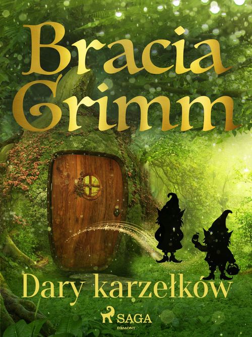 ebook cover of Dary karzelków, by Bracia Grimm