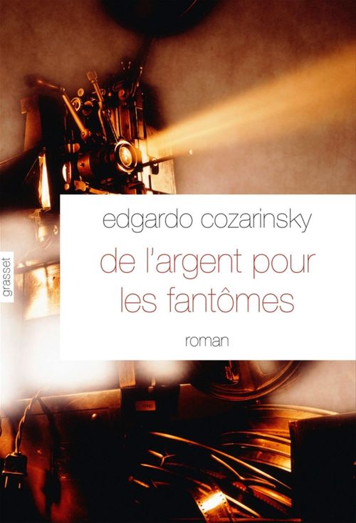 Couverture ebook de De l'argent pour les fantômes, de Edgardo Cozarinsky