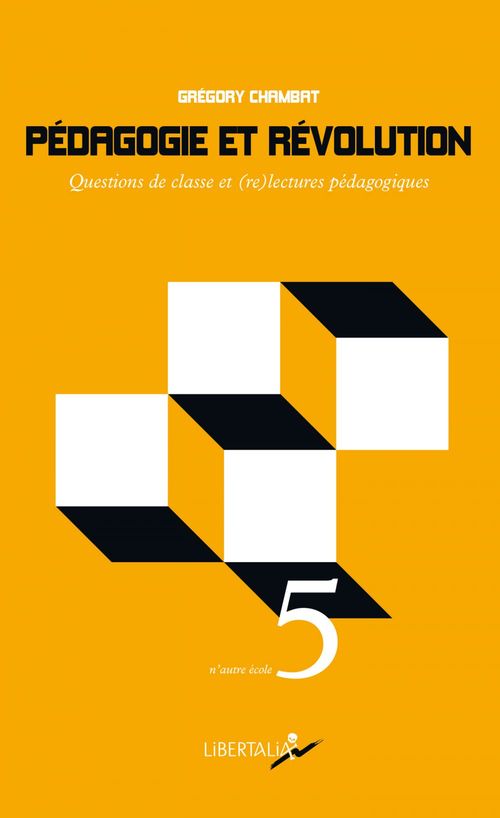 ebook cover of Pédagogie et Révolution, by Grégory Chambat