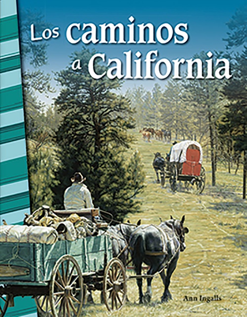 ebook cover of Los caminos a California, by Ann Ingalls