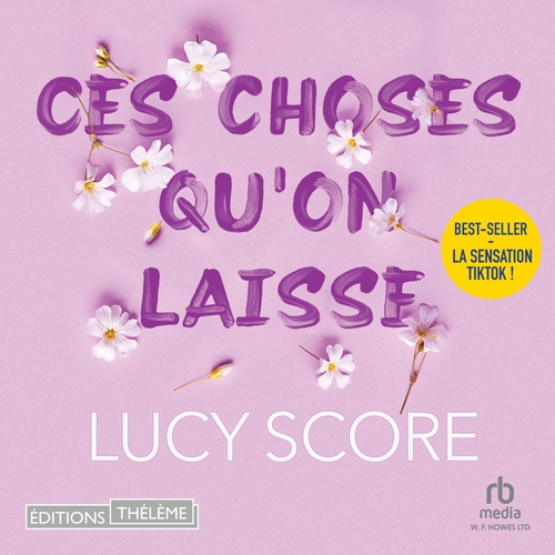 audiobook cover of Ces choses qu'on laisse, by Lucy Score