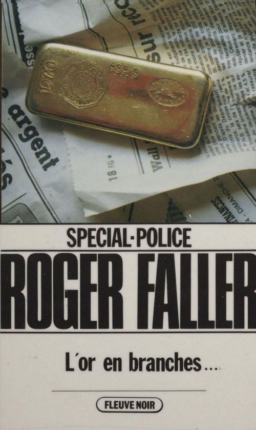 Couverture ebook de Spécial-police : L'Or en branches..., de Roger Faller