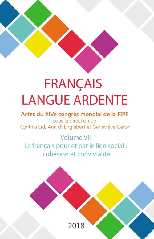 Couverture ebook de Le français pour et par le social : cohésion et convivialité, de Fipf