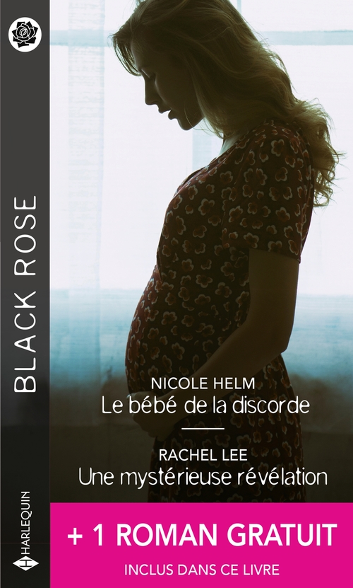 ebook cover of Le bébé de la discorde - Une mystérieuse révélation - La mémoire de la nuit, by Nicole Helm, Rachel Lee, Angi Morgan