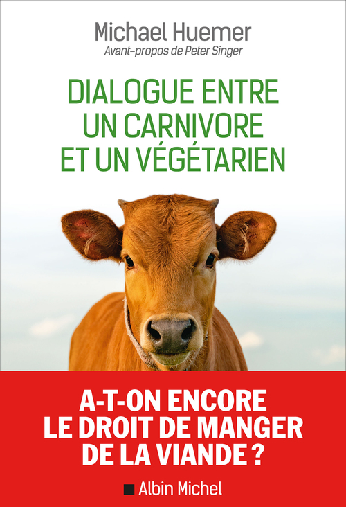 ebook cover of Dialogue entre un carnivore et un végétarien, by Michael Huemer