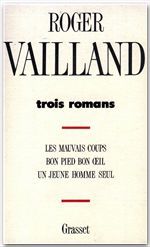 ebook cover of Trois romans, by Roger Vailland