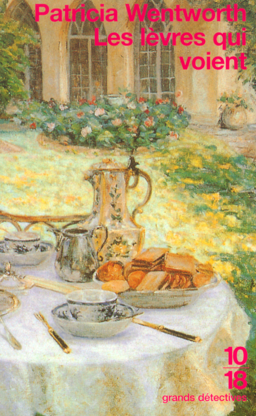 Couverture ebook de Les lèvres qui voient, de Patricia Wentworth