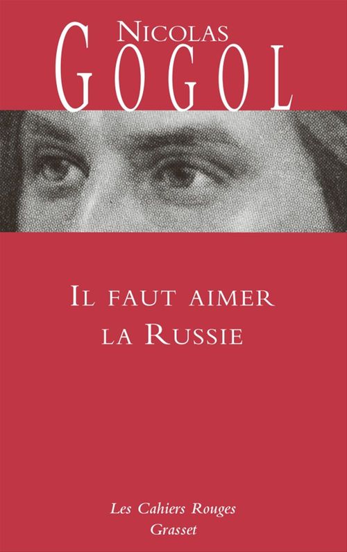 ebook cover of Il faut aimer la Russie, by Nicolas Gogol, Jean Chuzeville