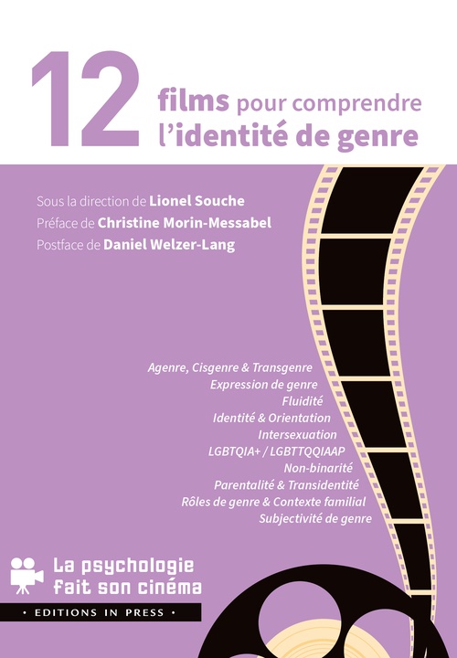 Couverture ebook de 12 films pour comprendre l´identité de genre, de Sous la Direction de Lionel Souche Préface du Pr Christine Morin-Messabel - Postface du Pr Daniel Welzer-Lang