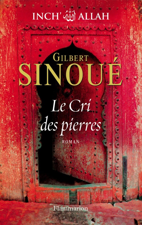 ebook cover of Inch'Allah (Tome 2) - Le Cri des pierres, by Gilbert Sinoué