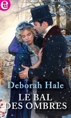 ebook cover of Le bal des ombres, by Deborah Hale