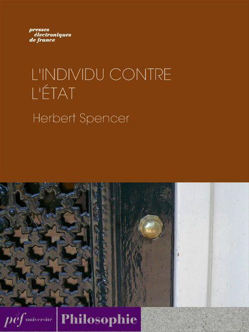 Couverture ebook de L'Individu contre l'État, de Herbert Spencer