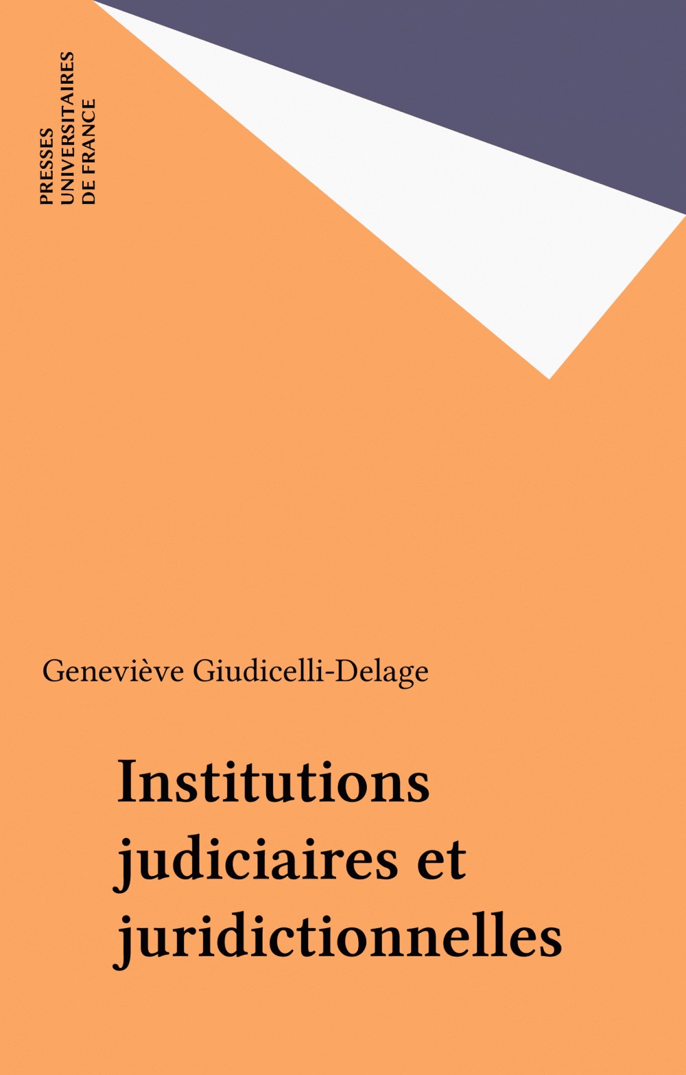 Couverture ebook de Institutions judiciaires et juridictionnelles, de Geneviève Giudicelli-delage