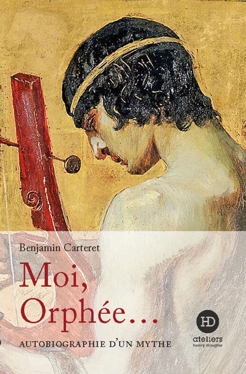 ebook cover of Moi, Orphée..., by Benjamin Carteret