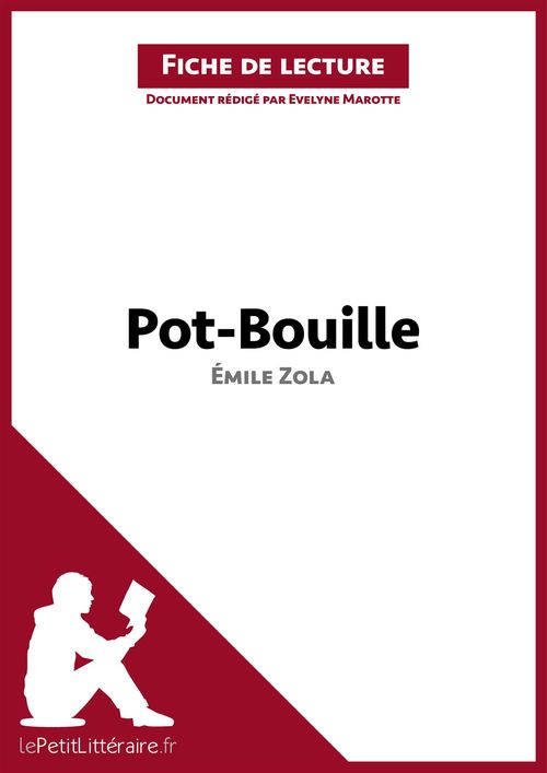 ebook cover of Pot-bouille d'Émile Zola (Fiche de lecture), by Evelyne Marotte
