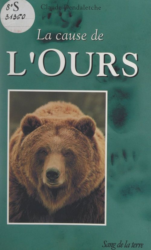 Couverture ebook de La cause de l'ours, de Claude Dendaletche