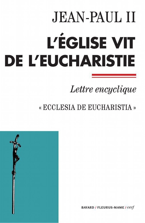 ebook cover of L'Église vit de l'Eucharistie, by Jean-Paul II