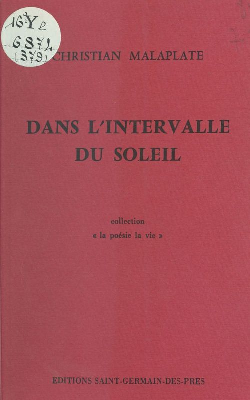 Couverture ebook de Dans l'intervalle du soleil, de Christian Malaplate