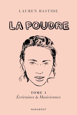 ebook cover of La Poudre -Tome 1 - Ecrivaines & Musiciennes, by Lauren Bastide