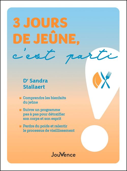 Couverture ebook de 3 jours de jeûne, c'est parti !, de Sandra Stallaert