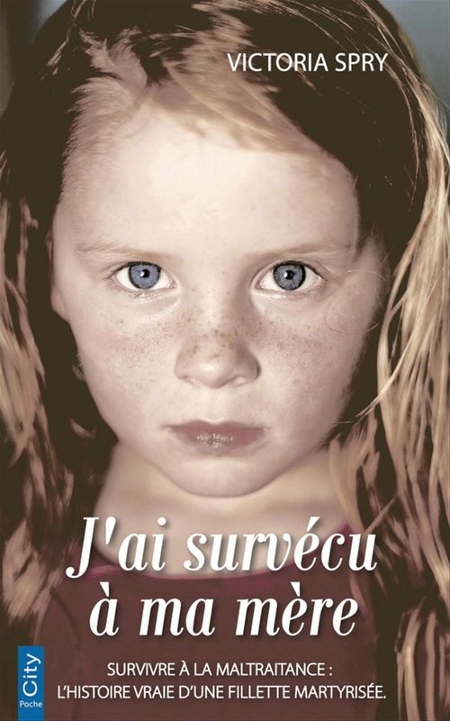 Couverture ebook de J'ai survécu à ma mère, de Victoria Spry