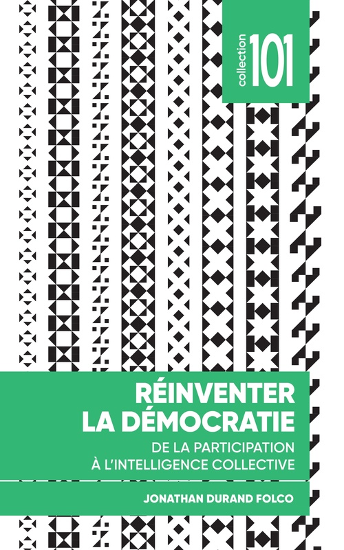 ebook cover of Réinventer la démocratie, by Jonathan Durand Folco