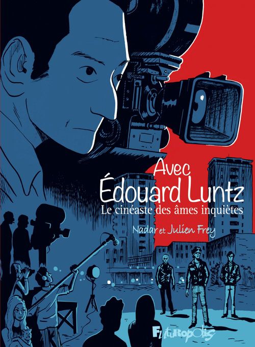 Couverture ebook de Avec Édouard Luntz, de Julien Frey, Nadar