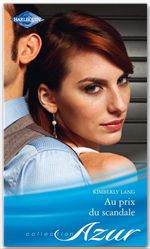 Couverture ebook de Au prix du scandale, de Kimberly Lang