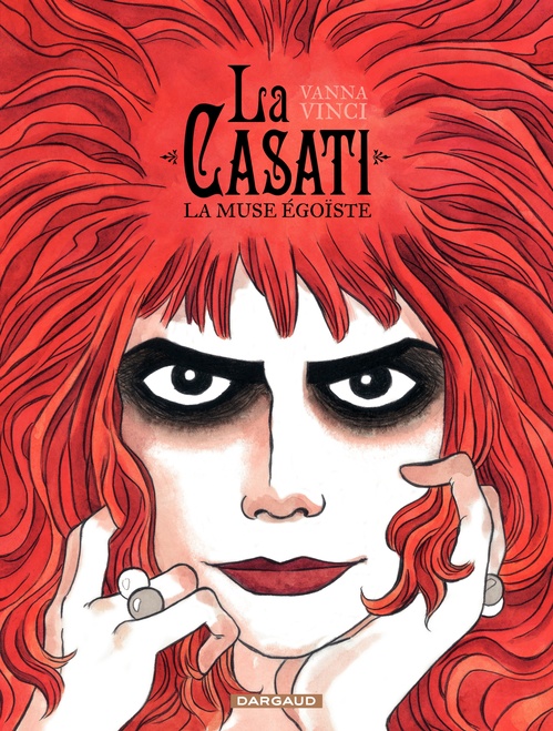 ebook cover of La Casati - La muse égoïste, by Vanna Vinci