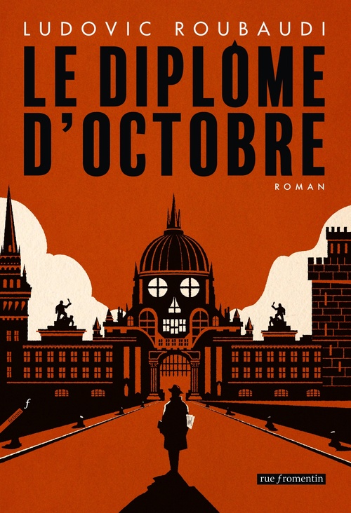 Couverture ebook de Le Diplôme d'octobre, de Ludovic Roubaudi