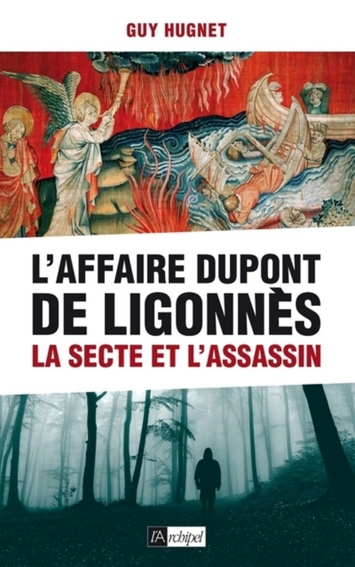 Couverture ebook de L'Affaire Dupont de Ligonnès, de Guy Hugnet