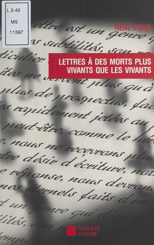 ebook cover of Lettres à des morts plus vivants que les vivants, by René Pons