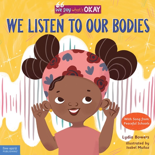 ebook cover of We Listen to Our Bodies, by Lydia Bowers