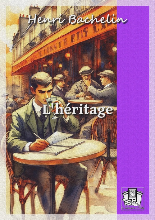 ebook cover of L'héritage, by Henri Bachelin