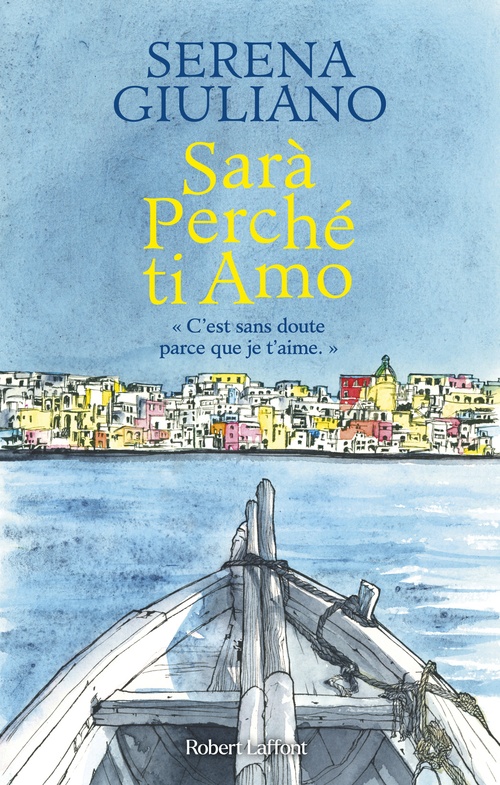 Couverture ebook de Sarà Perché ti Amo, de Serena Giuliano