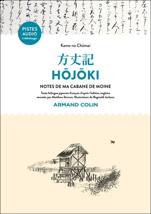 ebook cover of Hôjôki - Notes de ma cabane de bois, by Kamo no Chômei, Matthew Stavros