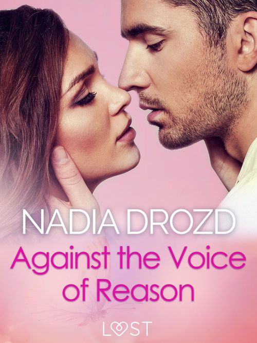 Couverture ebook de Against the Voice of Reason - Dark Erotica, de Nadia Drozd