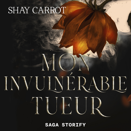 Couverture audiobook de Mon invulnérable tueur, de Shay Carrot