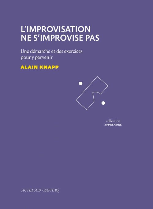 ebook cover of L'Improvisation ne s'improvise pas, by Alain Knapp