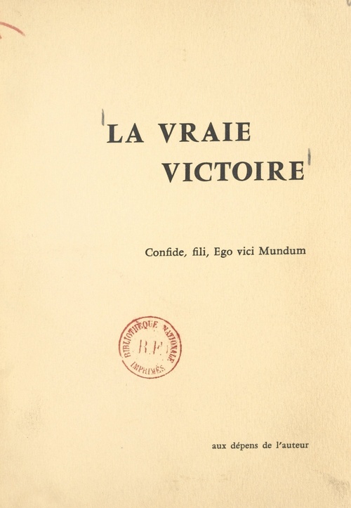 Couverture ebook de La vraie victoire (3). rétrospection d'un converti sur son journal de la Grande guerre, de Henry Minot