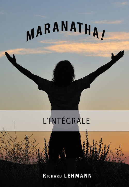 ebook cover of Maranatha !, by Richard Lehmann