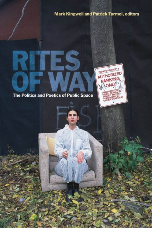 ebook cover of Rites of Way, by Mark Kingwell, Patrick Turmel