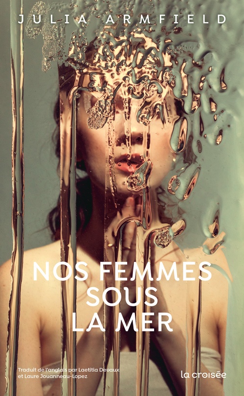 Couverture ebook de Nos femmes sous la mer, de Julia Armfield