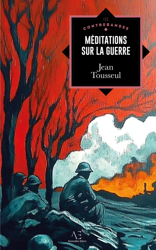 Couverture ebook de Méditations sur la guerre, de Jean Tousseul