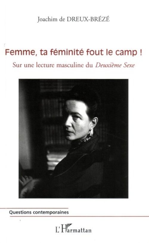 Couverture ebook de Femme, ta féminité fout le camp !, de Joachim de Dreux-brézé