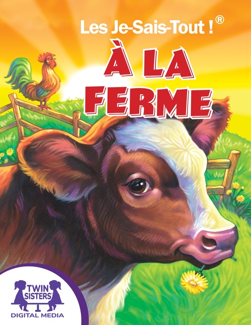 ebook cover of Les Je-Sais-Tout !® À la Ferme, by Joanna Jarc Robinson