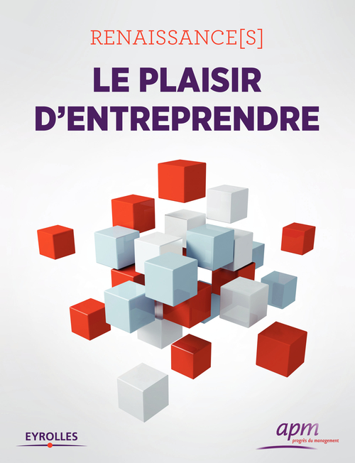 Couverture ebook de Renaissance[s] : le plaisir d'entreprendre, de Collectif
