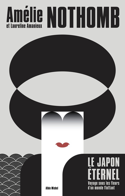 ebook cover of Le Japon éternel, by Amélie Nothomb, Laureline Amanieux