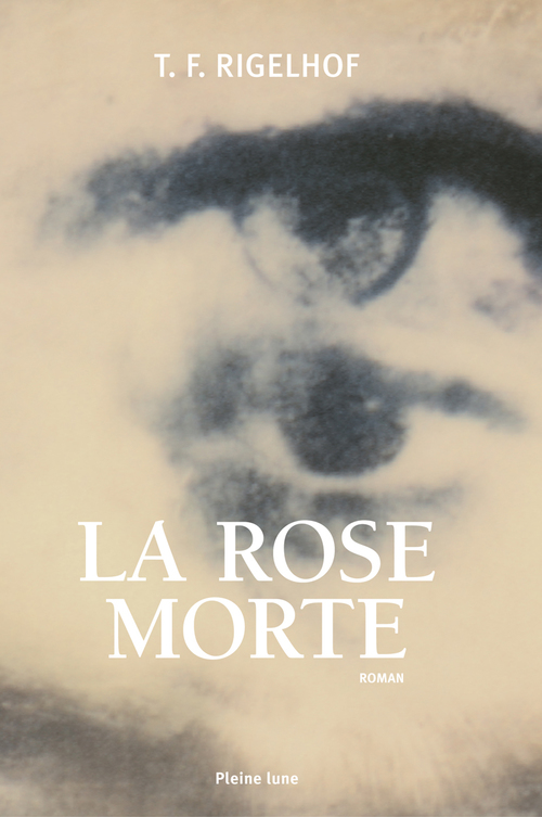 ebook cover of La Rose morte, by T. f. Rigelhof